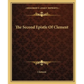 The Second Epistle Of Clement