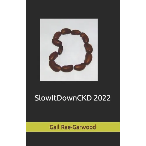 SlowItDownCKD 2022