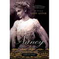 Nancy: The Story of Lady Astor
