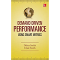 Demand Driven Performance