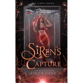 Siren's Capture