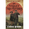 The Bailey Brothers