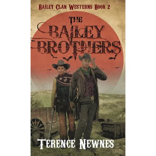 The Bailey Brothers