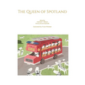 The Queen of Spotland