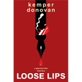 Loose Lips