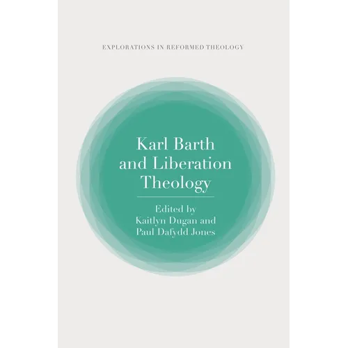 Karl Barth and Liberation Theology