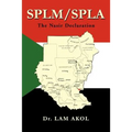 splm/spla: The Nasir Declaration