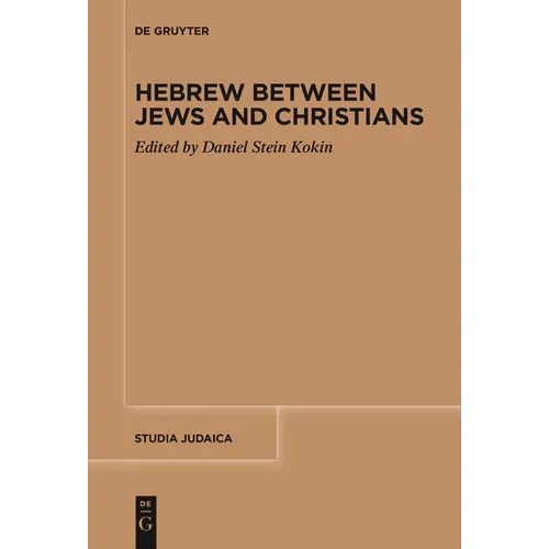 Hebrew Between Jews and Christians