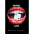 More to Life