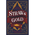 Straw & Gold