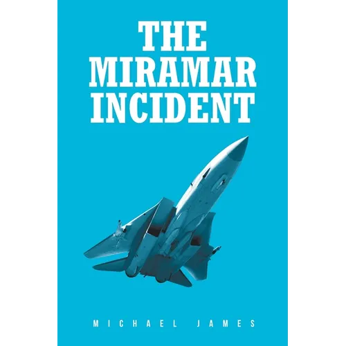 The Miramar Incident