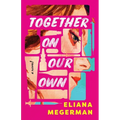 Together On Our Own