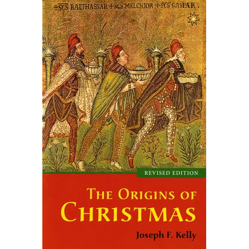 The Origins of Christmas, revised edition
