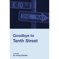 Goodbye to Tenth Street