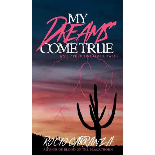 My Dreams Come True