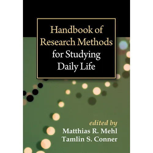 Handbook of Research Methods for Studying Daily Life