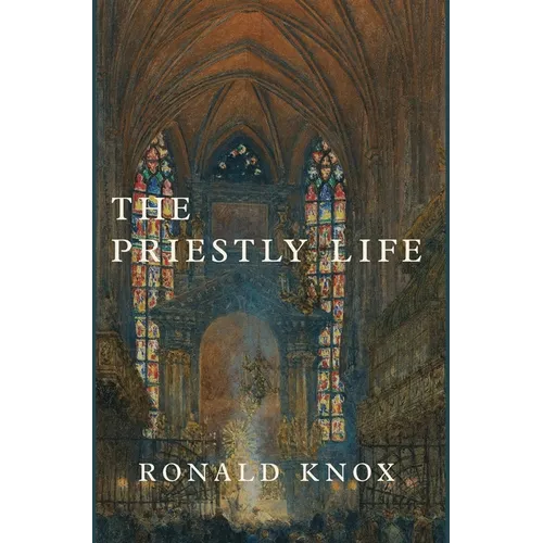 The Priestly Life