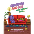 Grandma and Sue Have Nothing to Do...