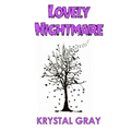Lovely Nightmare