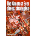 Greatest Ever Chess Strategies