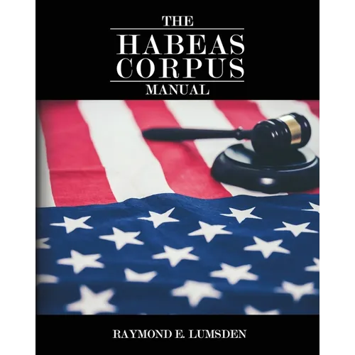 The Habeas Corpus Manual