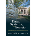 Data, Systems, and Society