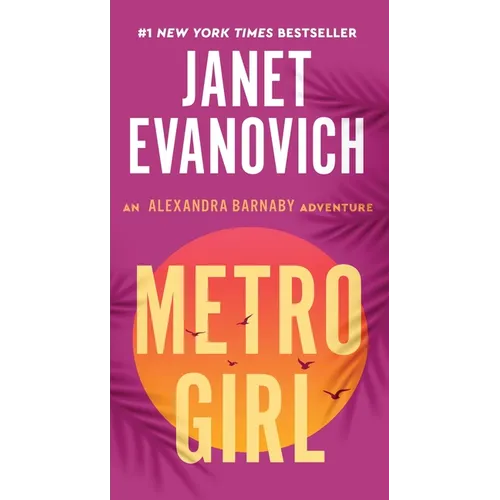 Metro Girl: An Alexandra Barnaby Adventure