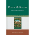 Robin McKinley: Girl Reader, Woman Writer