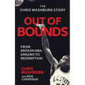 Out Of Bounds: From Broken NBA Dreams to Redemption