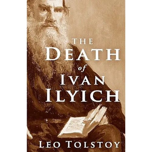 The Death of Ivan Ilyich