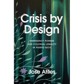 Crisis by Design: Emergency Powers and Colonial Legality in Puerto Rico