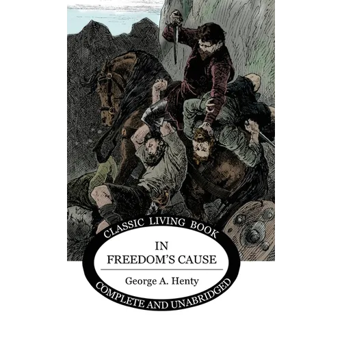 In Freedom's Cause