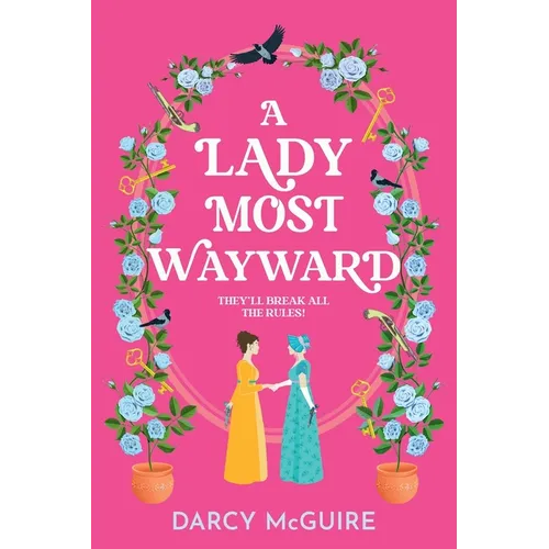 A Lady Most Wayward