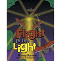 Flight to the Light