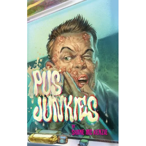 Pus Junkies