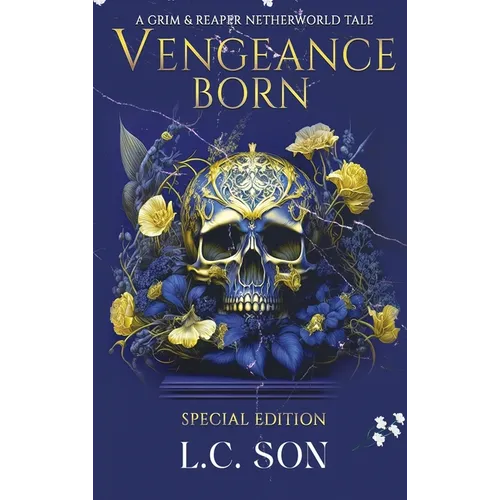 Vengeance Born: A Grim & Reaper Netherworld Tale