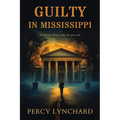 Guilty in Mississippi