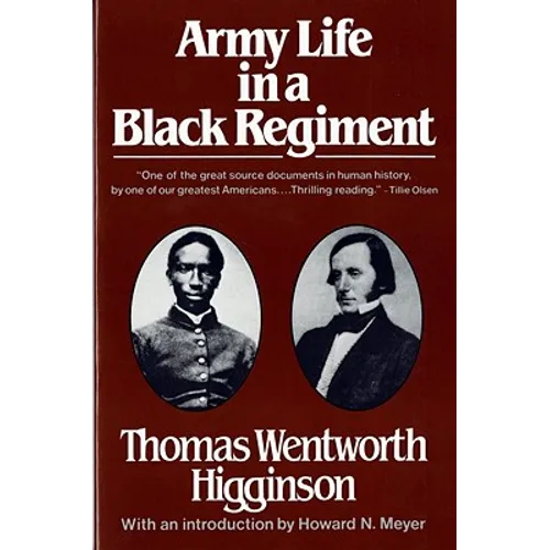 Army Life in a Black Regiment