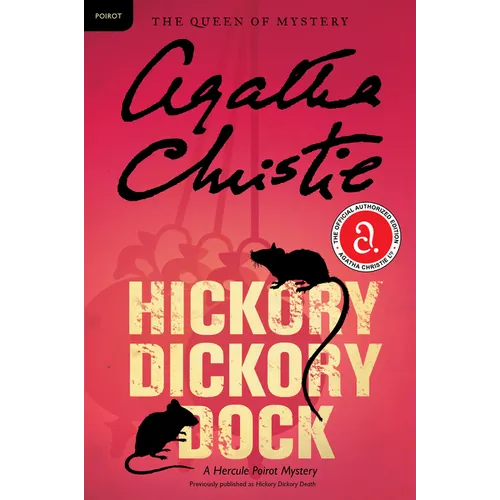 Hickory Dickory Dock: A Hercule Poirot Mystery: The Official Authorized Edition
