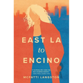 East LA to Encino
