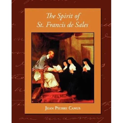 The Spirit of St. Francis de Sales