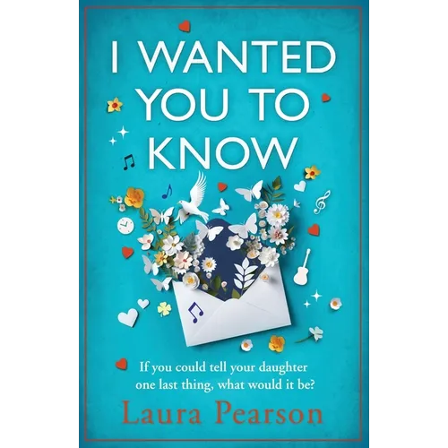 I Wanted You To Know