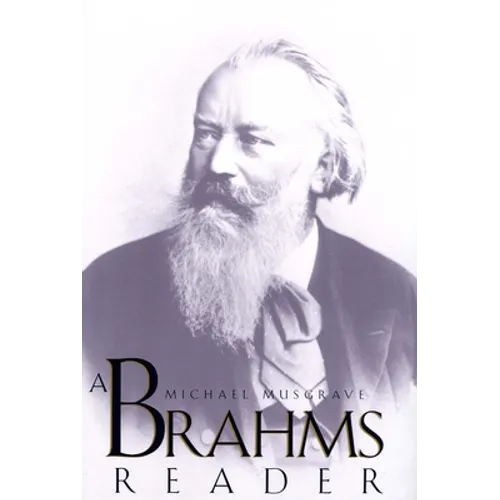 A Brahms Reader