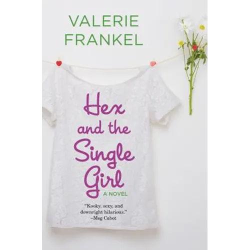 Hex and the Single Girl - Paperback