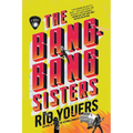 The Bang-Bang Sisters