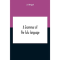 A Grammar Of The Tulu Language