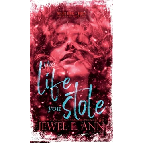 The Life You Stole: Roe & Evie: Part Two