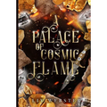 A Palace of Cosmic Flame