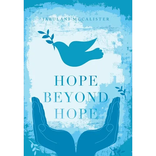 Hope Beyond Hope