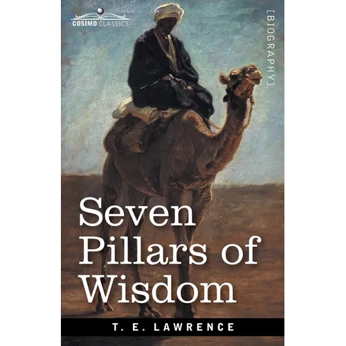 Seven Pillars of Wisdom: A Triumph